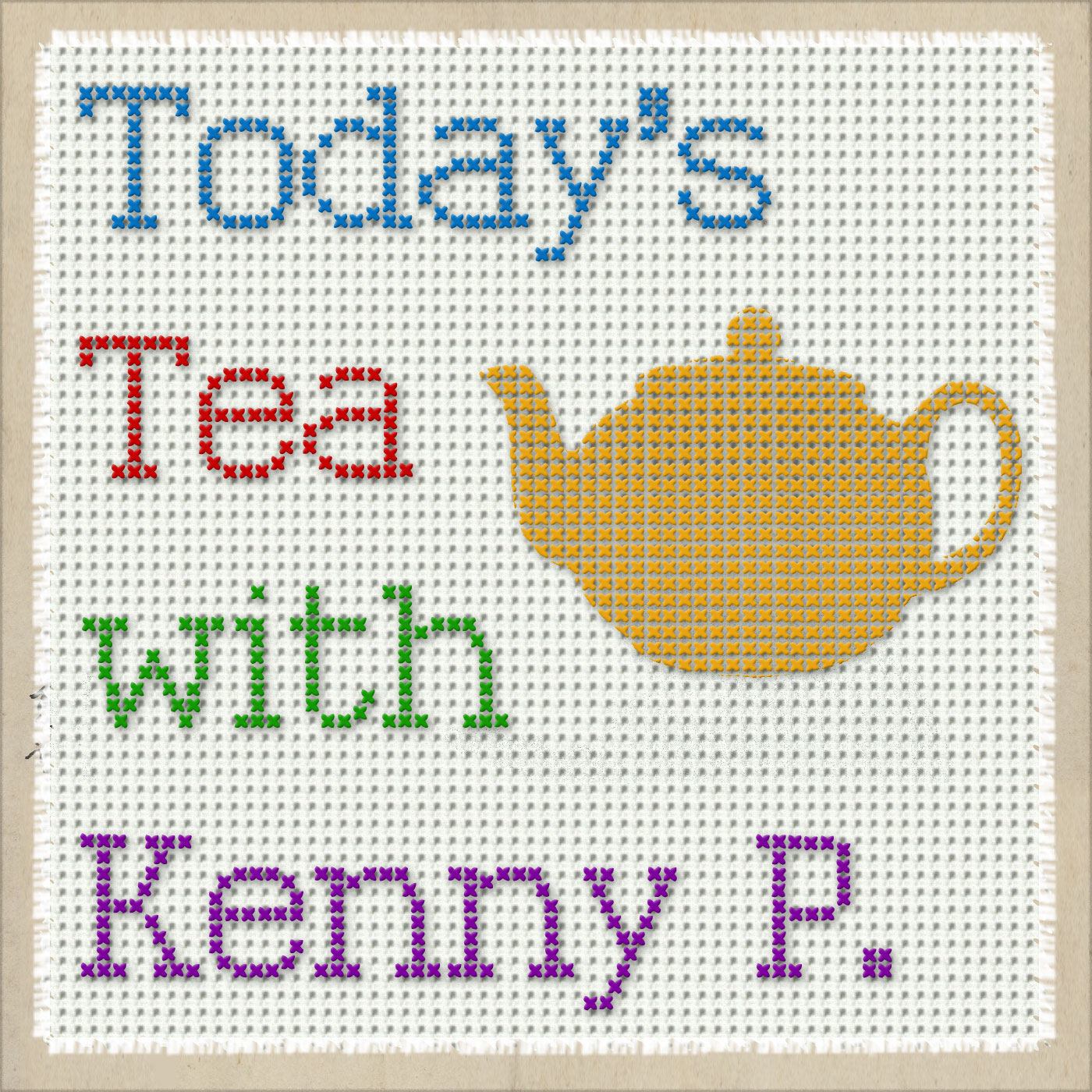 Today's Tea with Kenny P. - a comedy podcast